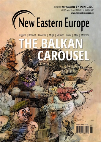 New Eastern Europe issue May-August 2017