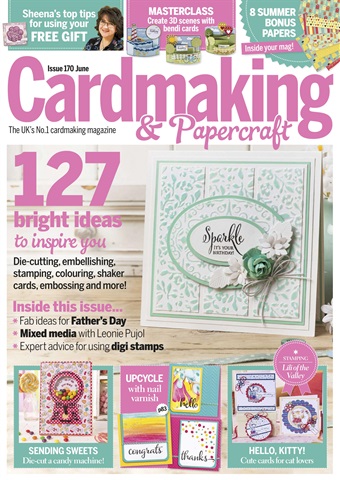 Cardmaking & Papercraft issue June 2017