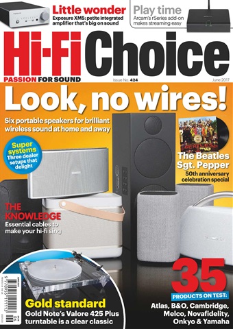 Hi-Fi Choice issue June 2017