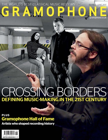 Gramophone issue June 2017