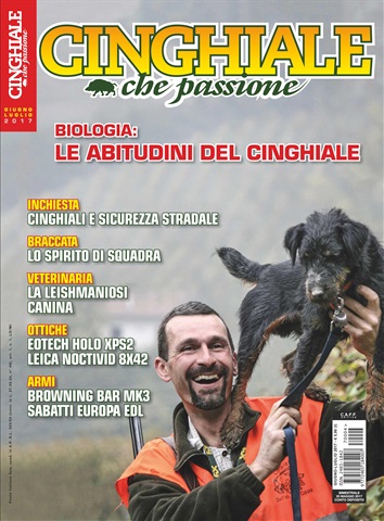 IL CINGHIALE CHE PASSIONE issue Giu-Lug 2017