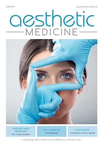 Aesthetic Medicine issue AM June 2017