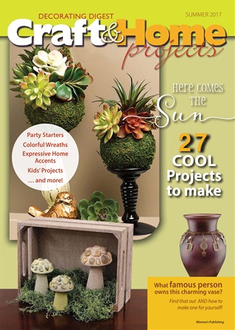 Craft & Home Projects issue Summer 2017