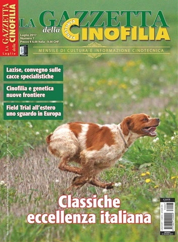 La Gazzetta Della Cinofilia Venatoria issue Luglio 2017