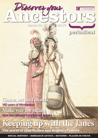 Discover Your Ancestors issue July 2017