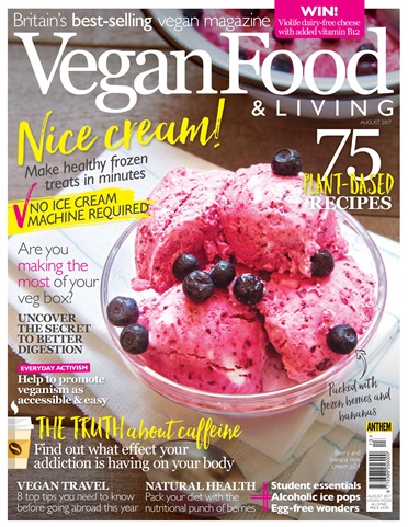 Vegan Food & Living Magazine issue Aug 2017