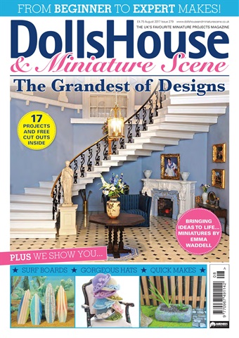 Dolls House and Miniature Scene issue August 2017 (Iss 279)