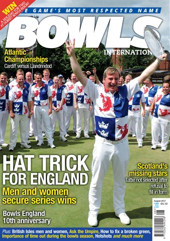 Bowls International issue   August 2017