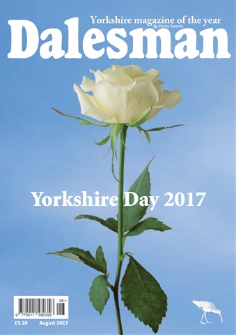 The Yorkshire Dalesman issue Aug 2017