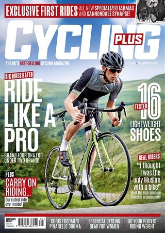 Cycling Plus issue August 2017