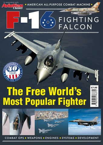 Aviation Classics issue Bookazine - F-16 Fighting Falcon