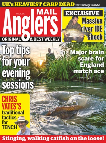 Anglers Mail issue 25th July 2017
