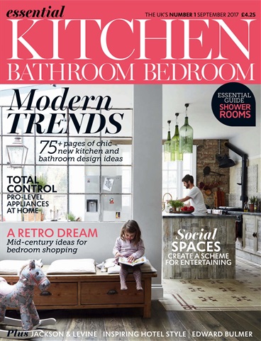 Essential Kitchen Bathroom Bedroom issue September 2017