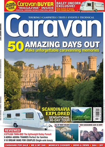 Caravan Magazine issue 50 Amazing Days Out | August 2017 | Caravan Magazine