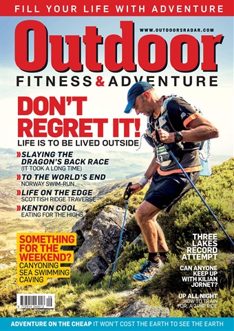 Outdoor Fitness & Adventure issue Issue 67 Don't Regret It