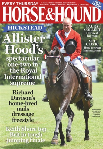 Horse & Hound issue 3rd August 2017