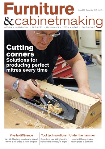 Furniture & Cabinetmaking issue September 2017