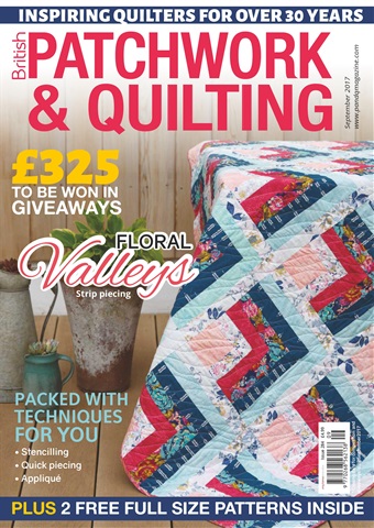 Patchwork and Quilting issue September 2017