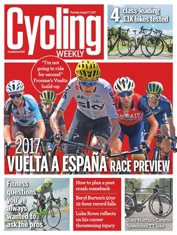 Cycling Weekly issue 17th August 2017