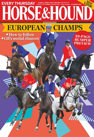 Horse & Hound issue 17th August 2017