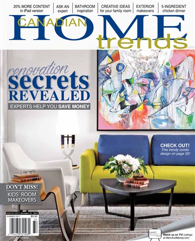 Canadian Home Trends issue Summer 2017