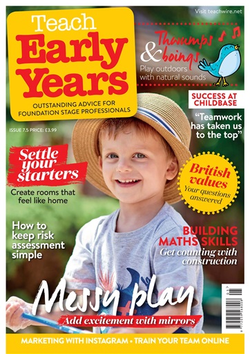 Teach Early Years issue 
