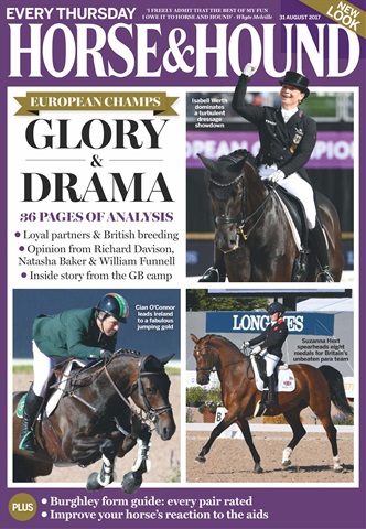 Horse & Hound issue 31st August 2017 	