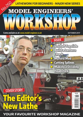 Model Engineer & Workshop Magazine issue Oct 2017