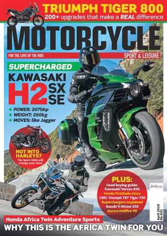 Motorcycle Sport & Leisure issue April 2018