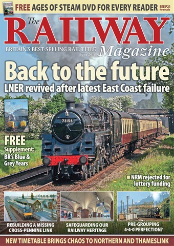 Railway Magazine issue June 2018