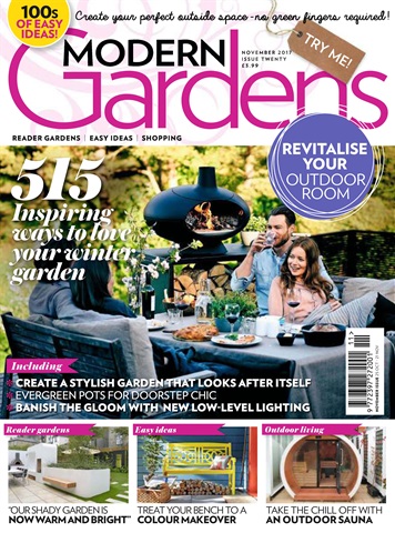 Modern Gardens issue November 2017