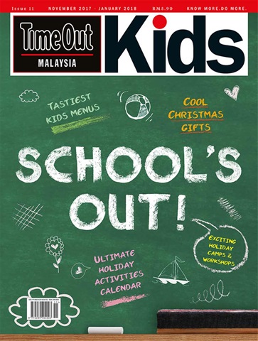 Time Out Malaysia issue KidsNov17-Jan18