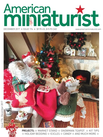 American Miniaturist issue December 2017