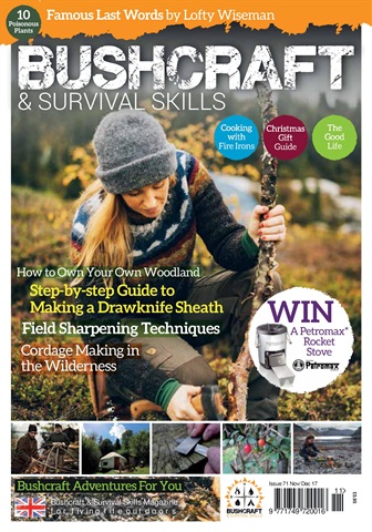 Bushcraft & Survival Skills Magazine issue Issue 71