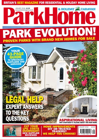 Park Home & Holiday Living issue January 2018