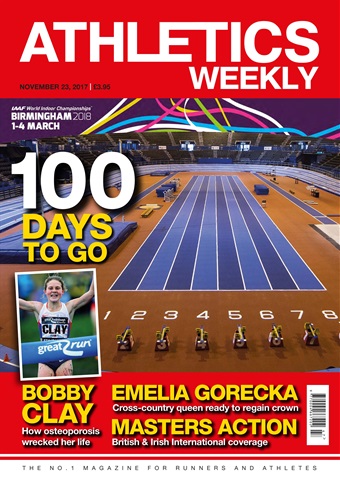 AW – Athletics Weekly Magazine issue Nov 23, 2017