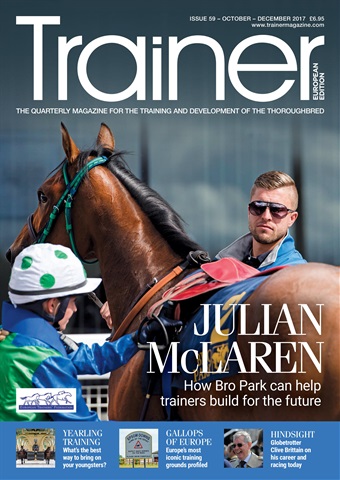 European Trainer Magazine - horse racing issue Issue 59 - October - December 2017
