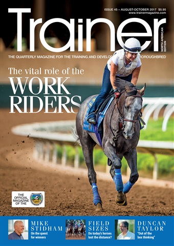 North American Trainer Magazine - horse racing issue August - October 2017 (fall 17)  - Issue 45