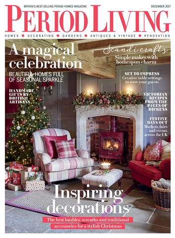 Period Living Magazine issue December 2017