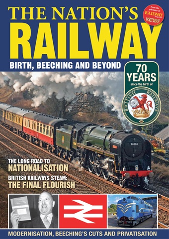 The Nation's Railway issue The Nation's Railway