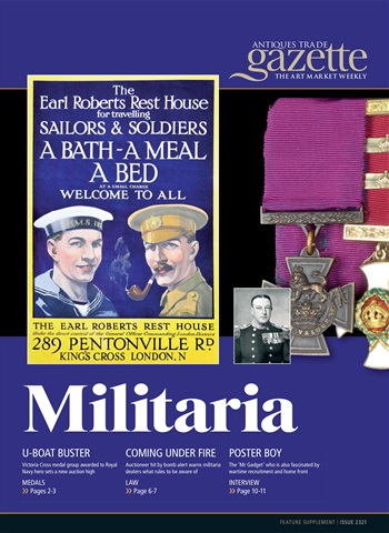 Antiques Trade Gazette issue 2322 MILITARIA SUPPLEMENT