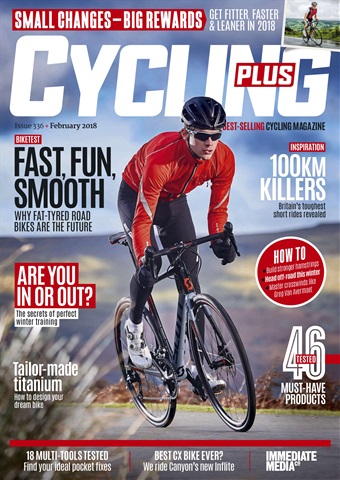Cycling Plus issue February 2018