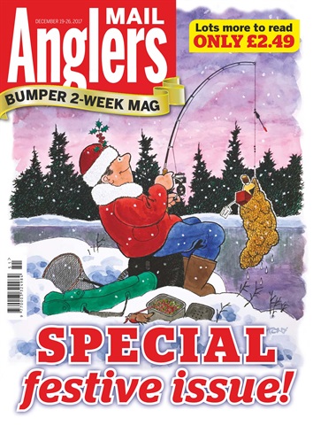 Anglers Mail issue 19th - 26th December 2017