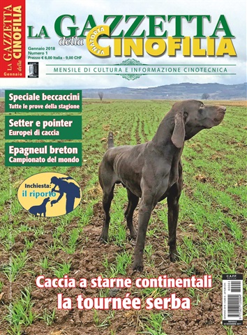 La Gazzetta Della Cinofilia Venatoria issue Gennaio 2018