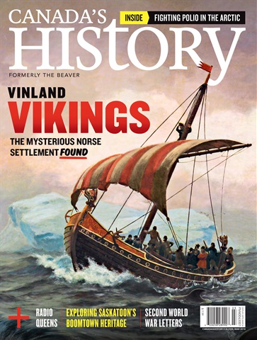 Canada's History issue Feb/Mar 2018