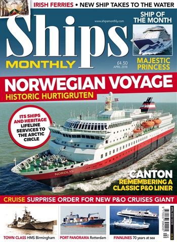 Ships Monthly issue April 2018