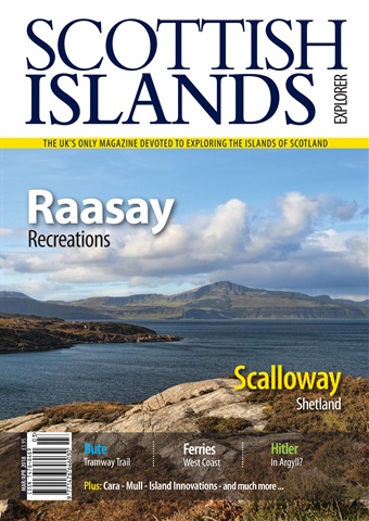 Scottish Islands Explorer issue March - April 2018