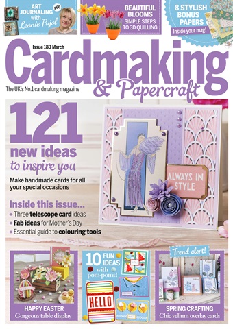Cardmaking & Papercraft issue March 2018