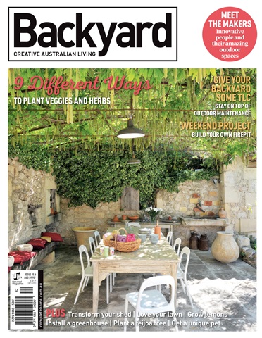 Backyard & Outdoor Living issue Issue#15.6 2018