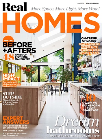 Real Homes Magazine issue April 2018